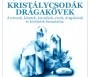  - Jubileumi Ásványkiállítás