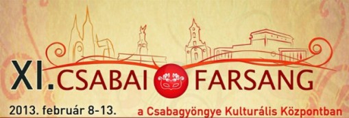   - Csabai Farsang
